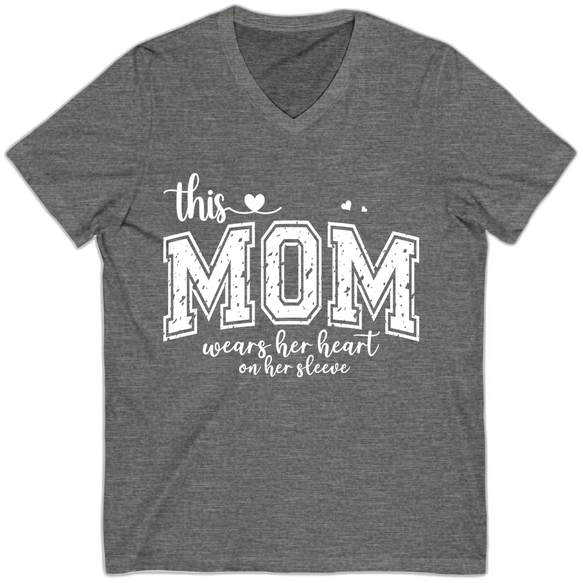This Mom Wears Her Heart On Her Sleeve V-Neck in Deep Heather
