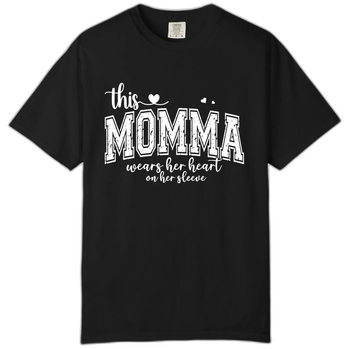 This Momma Wears Her Heart On Her Sleeve Comfort Color in Black