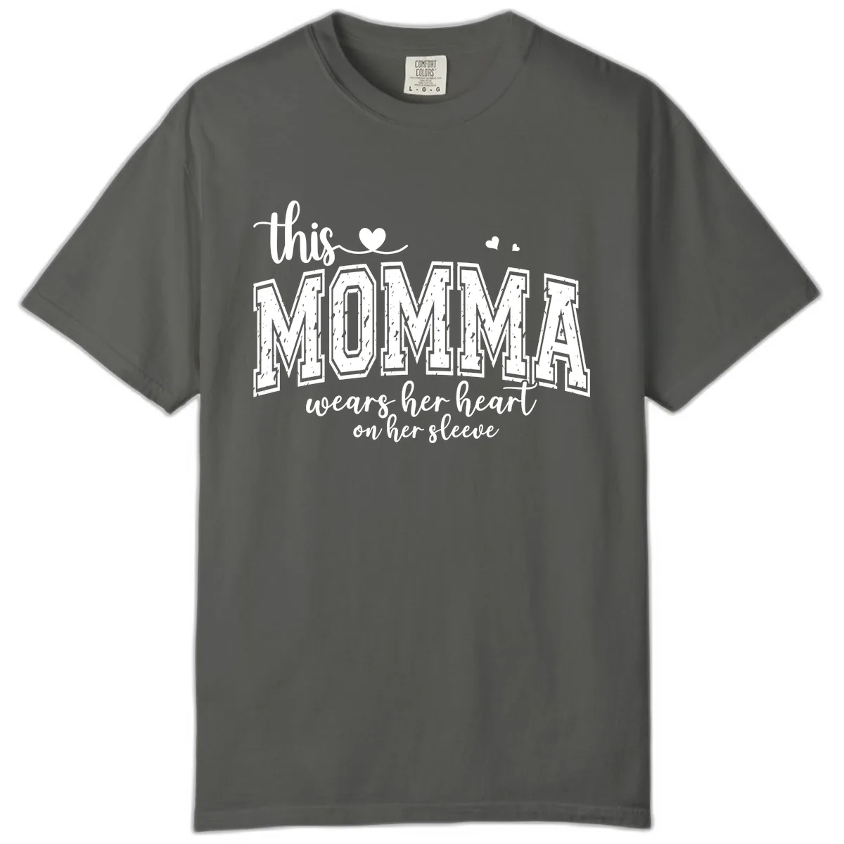 This Momma Wears Her Heart On Her Sleeve Comfort Color in Pepper