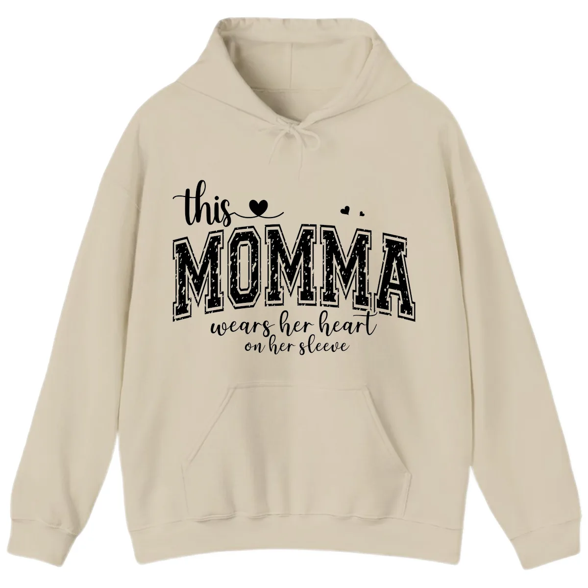 This Momma Wears Her Heart On Her Sleeve Hoodie in Sand
