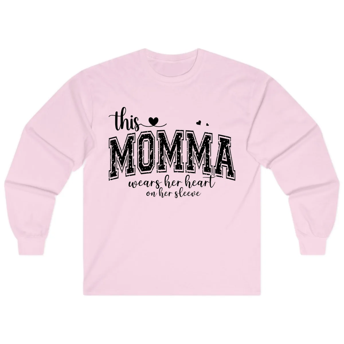 This Momma Wears Her Heart On Her Sleeve Long Sleeve in Light Pink