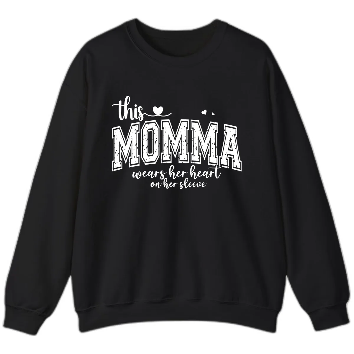 This Momma Wears Her Heart On Her Sleeve Sweatshirt in Black