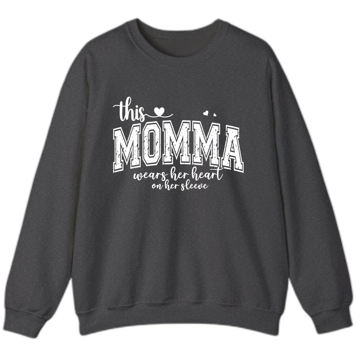 This Momma Wears Her Heart On Her Sleeve Sweatshirt in Dark Heather