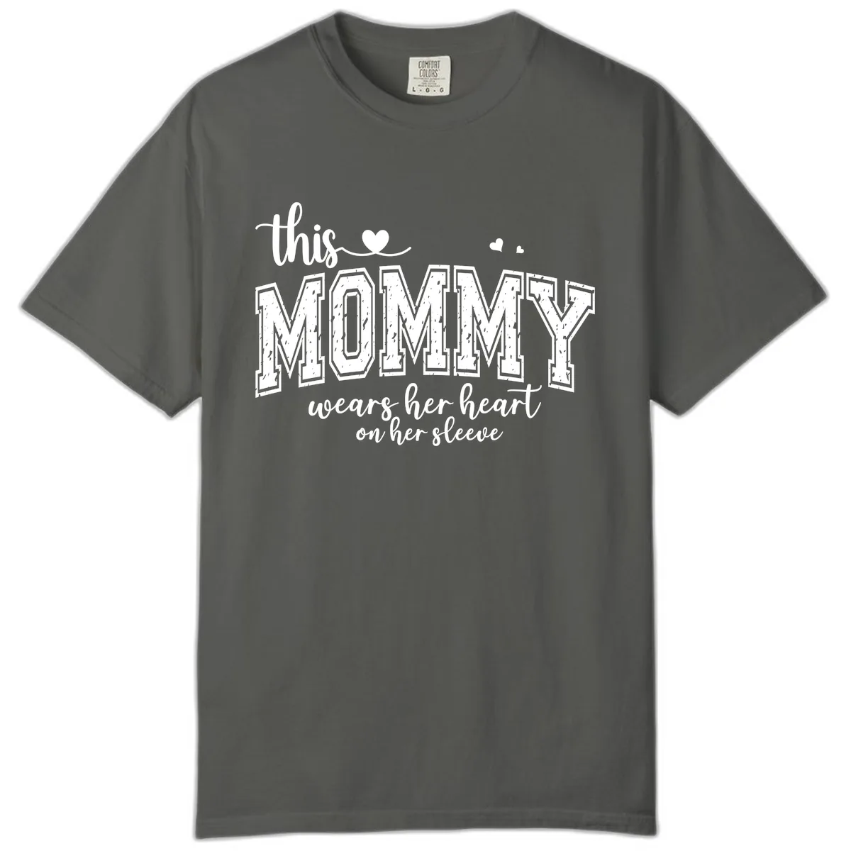 This Mommy Wears Her Heart On Her Sleeve Comfort Color in Pepper
