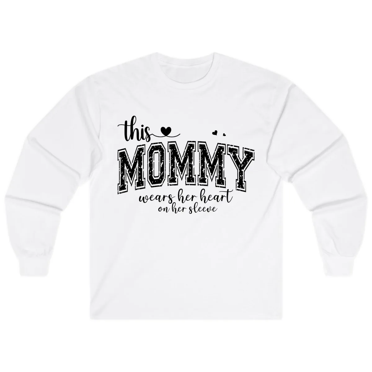 This Mommy Wears Her Heart On Her Sleeve Long Sleeve in White