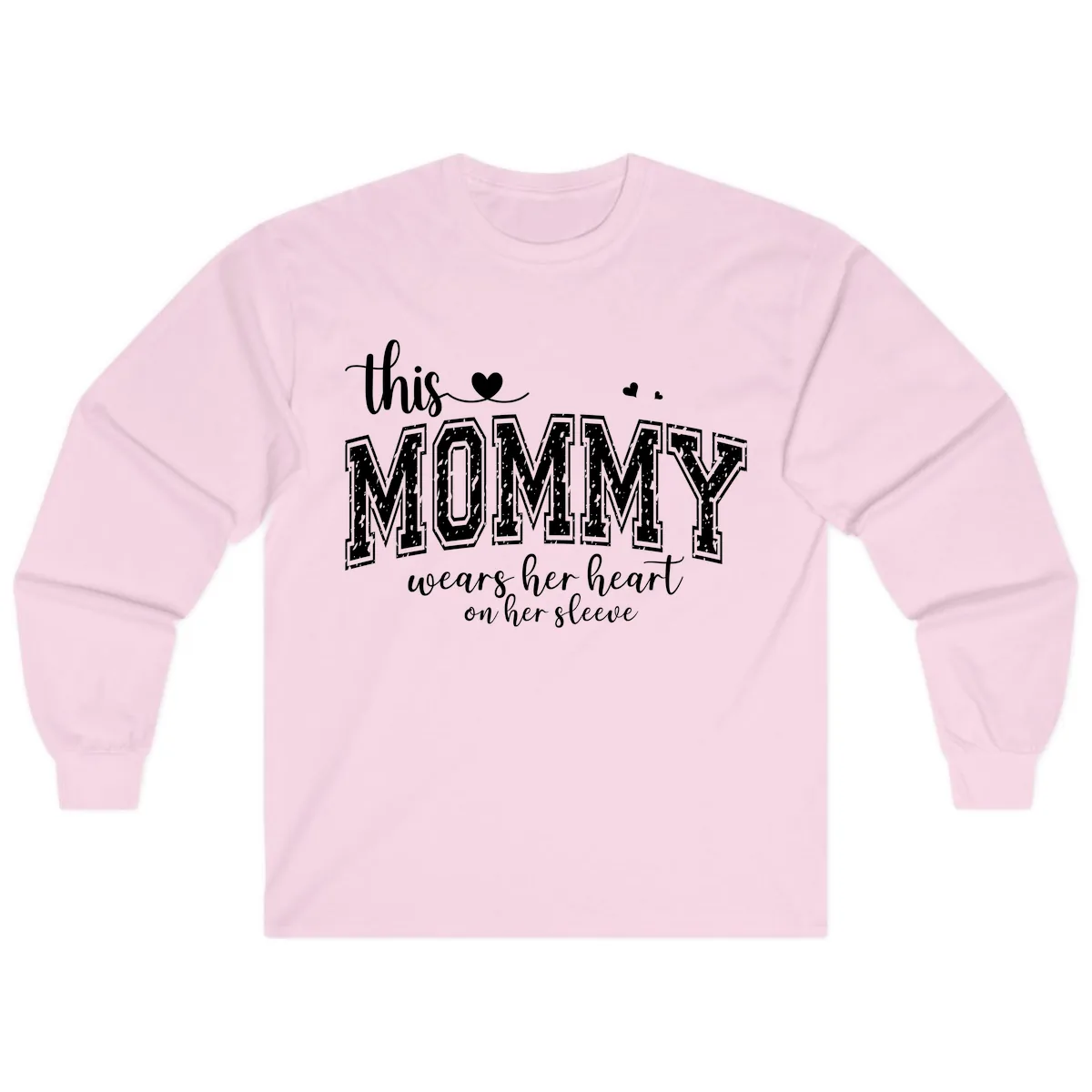 This Mommy Wears Her Heart On Her Sleeve Long Sleeve in Light Pink