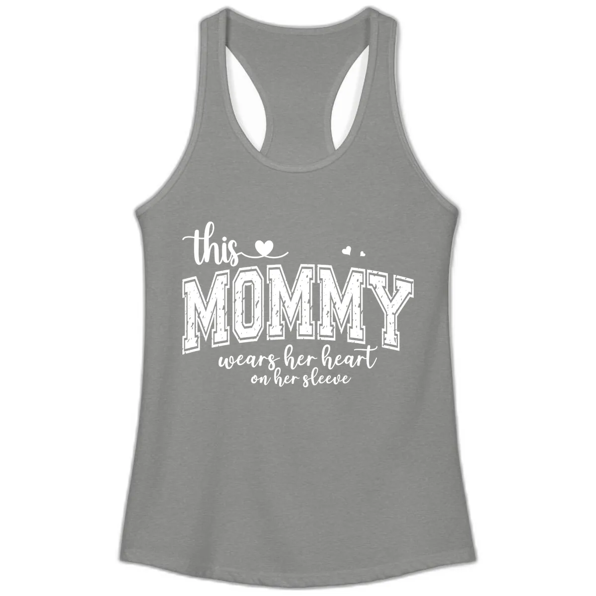 This Mommy Wears Her Heart On Her Sleeve Ladies Tank in Heather Grey