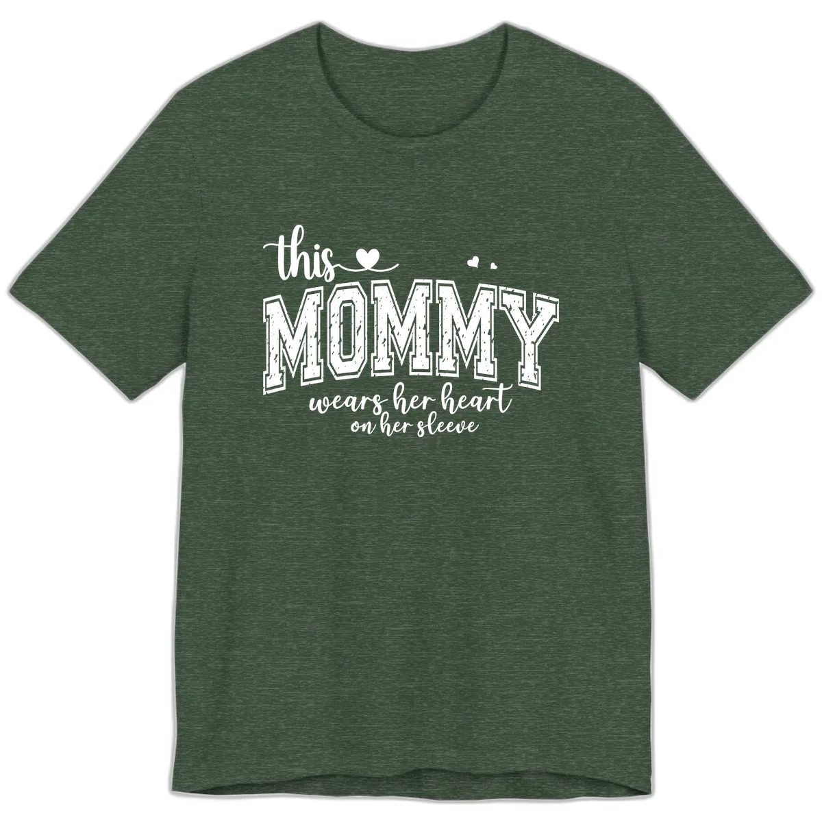 This Mommy Wears Her Heart On Her Sleeve Premium T-Shirt in Heather Forest