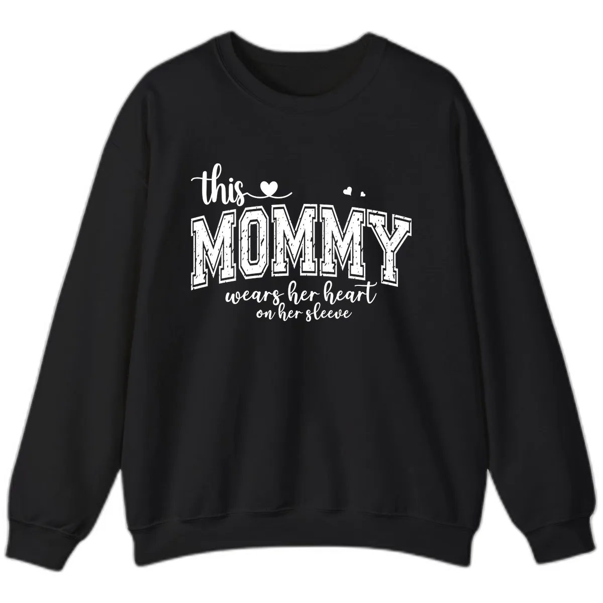 This Mommy Wears Her Heart On Her Sleeve Sweatshirt in Black
