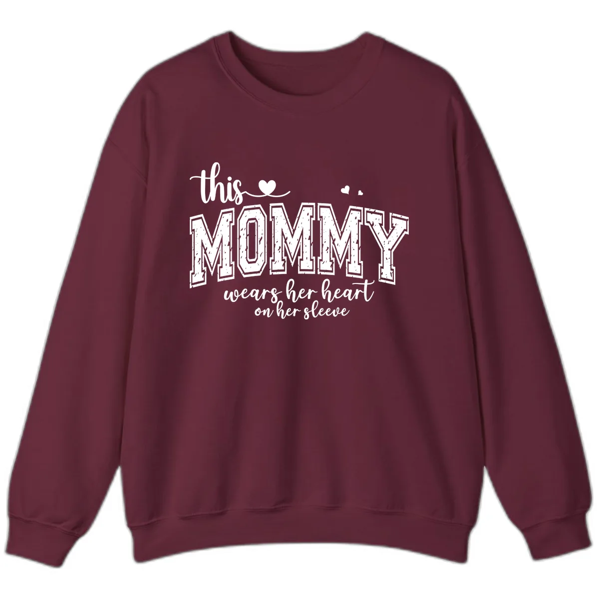 This Mommy Wears Her Heart On Her Sleeve Sweatshirt in Maroon