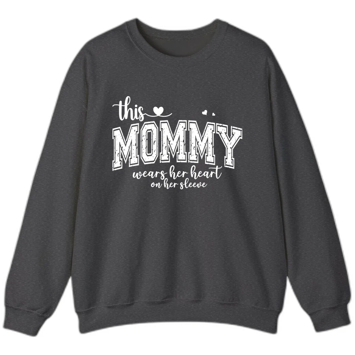 This Mommy Wears Her Heart On Her Sleeve Sweatshirt in Dark Heather