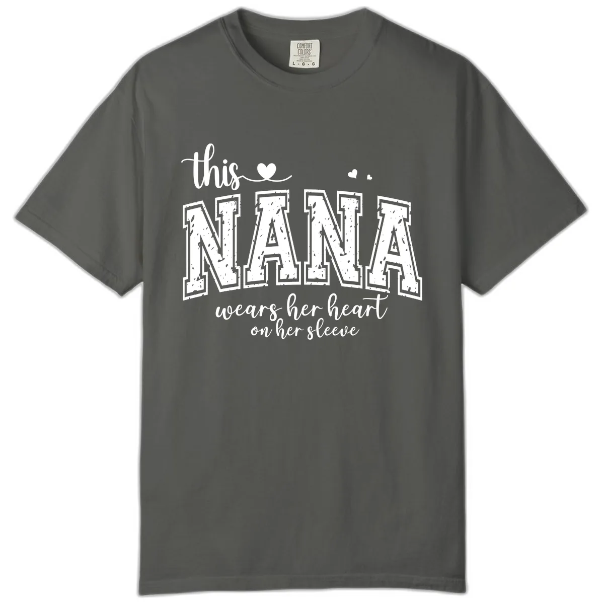 This Nana Wears Her Heart On Her Sleeve Comfort Color in Pepper