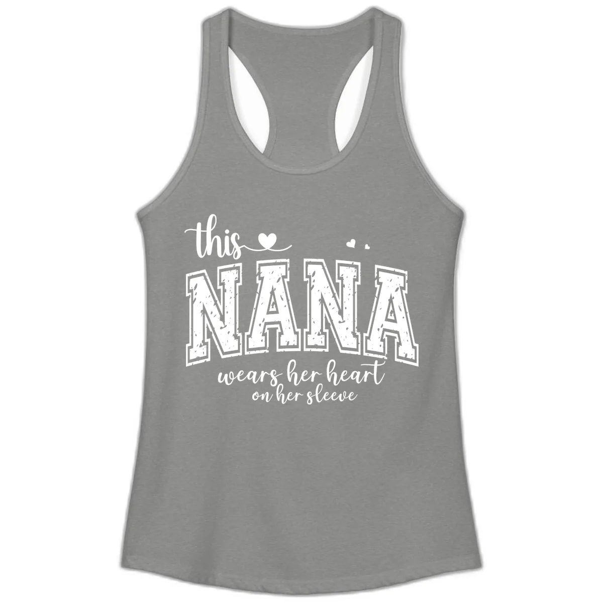 This Nana Wears Her Heart On Her Sleeve Ladies Tank in Heather Grey