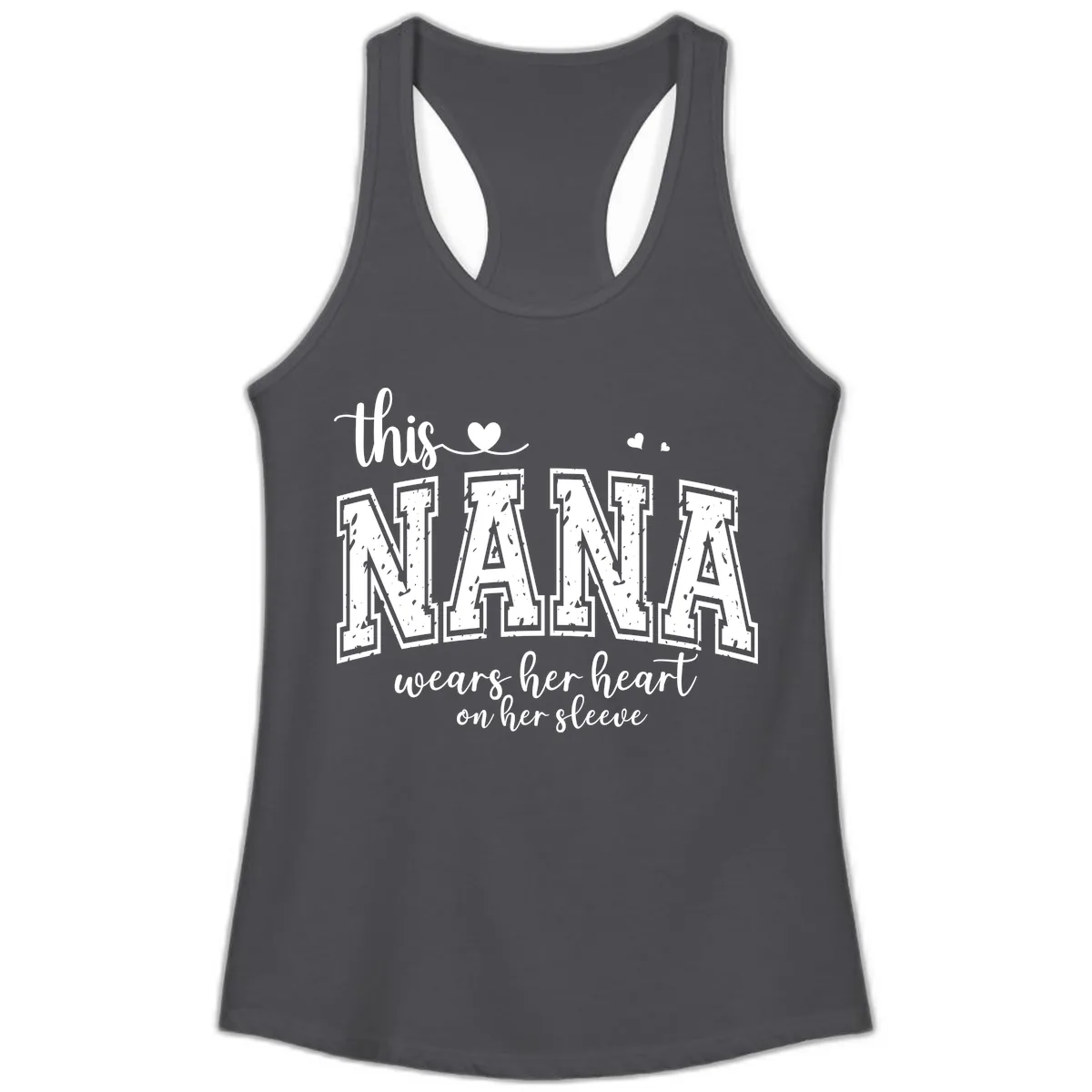 This Nana Wears Her Heart On Her Sleeve Ladies Tank in Solid Dark Gray