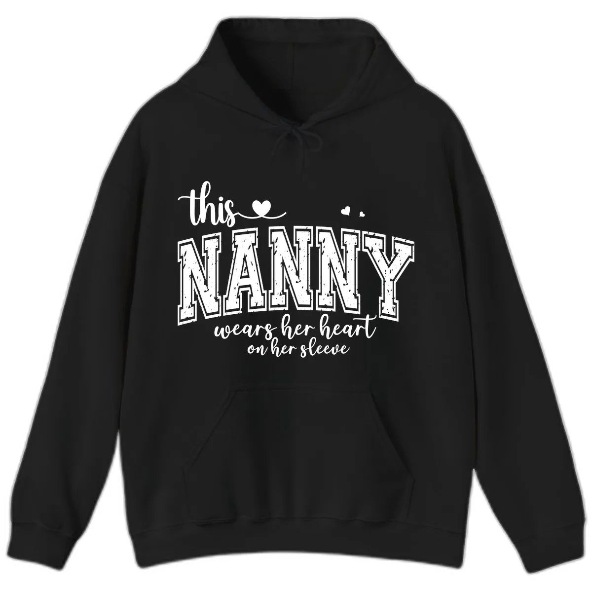 This Nanny Wears Her Heart On Her Sleeve Hoodie in Black
