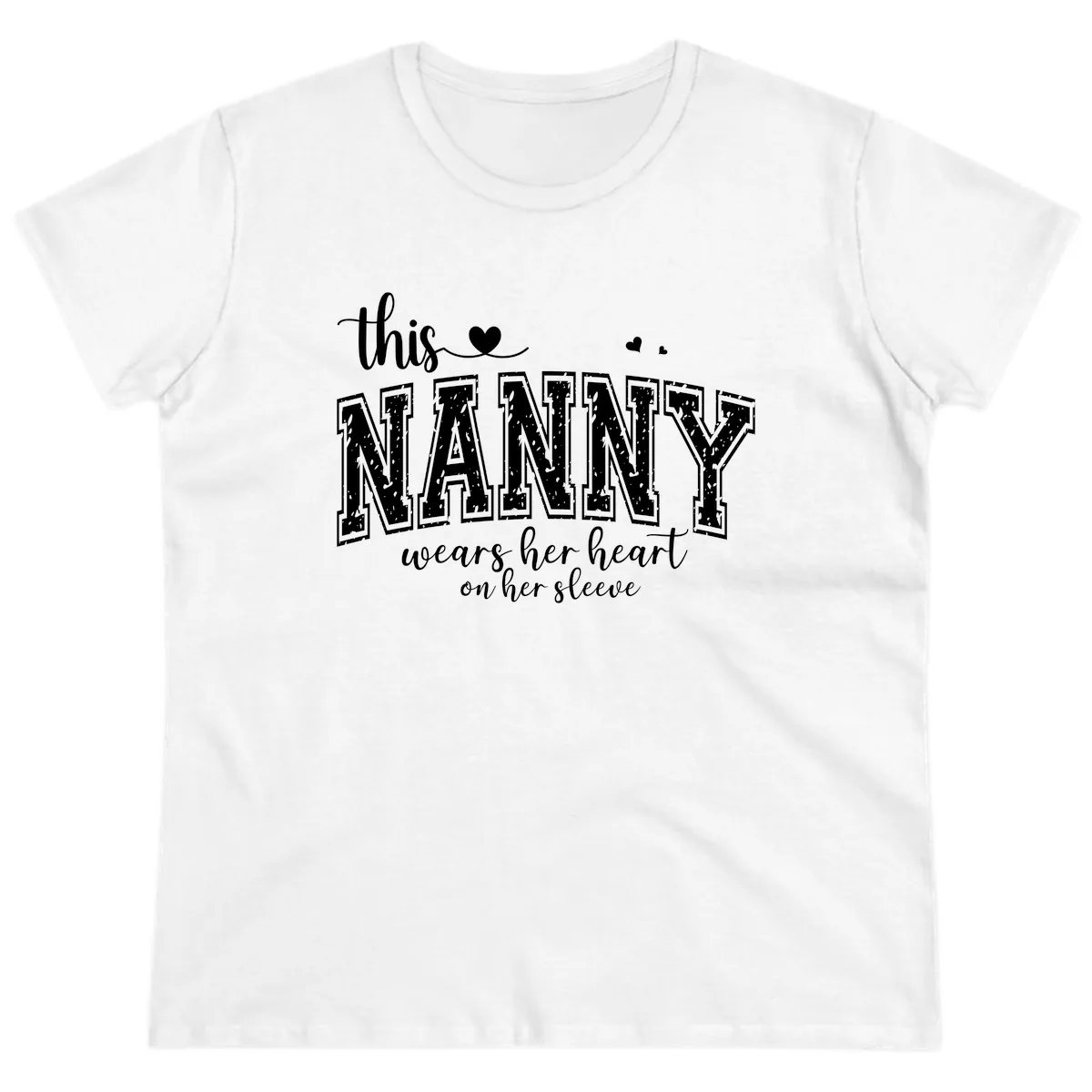 This Nanny Wears Her Heart On Her Sleeve Ladies Tee in White