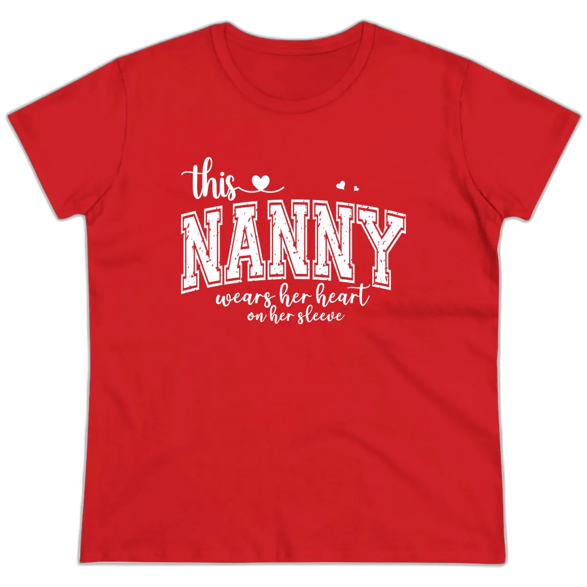 This Nanny Wears Her Heart On Her Sleeve Ladies Tee in Red