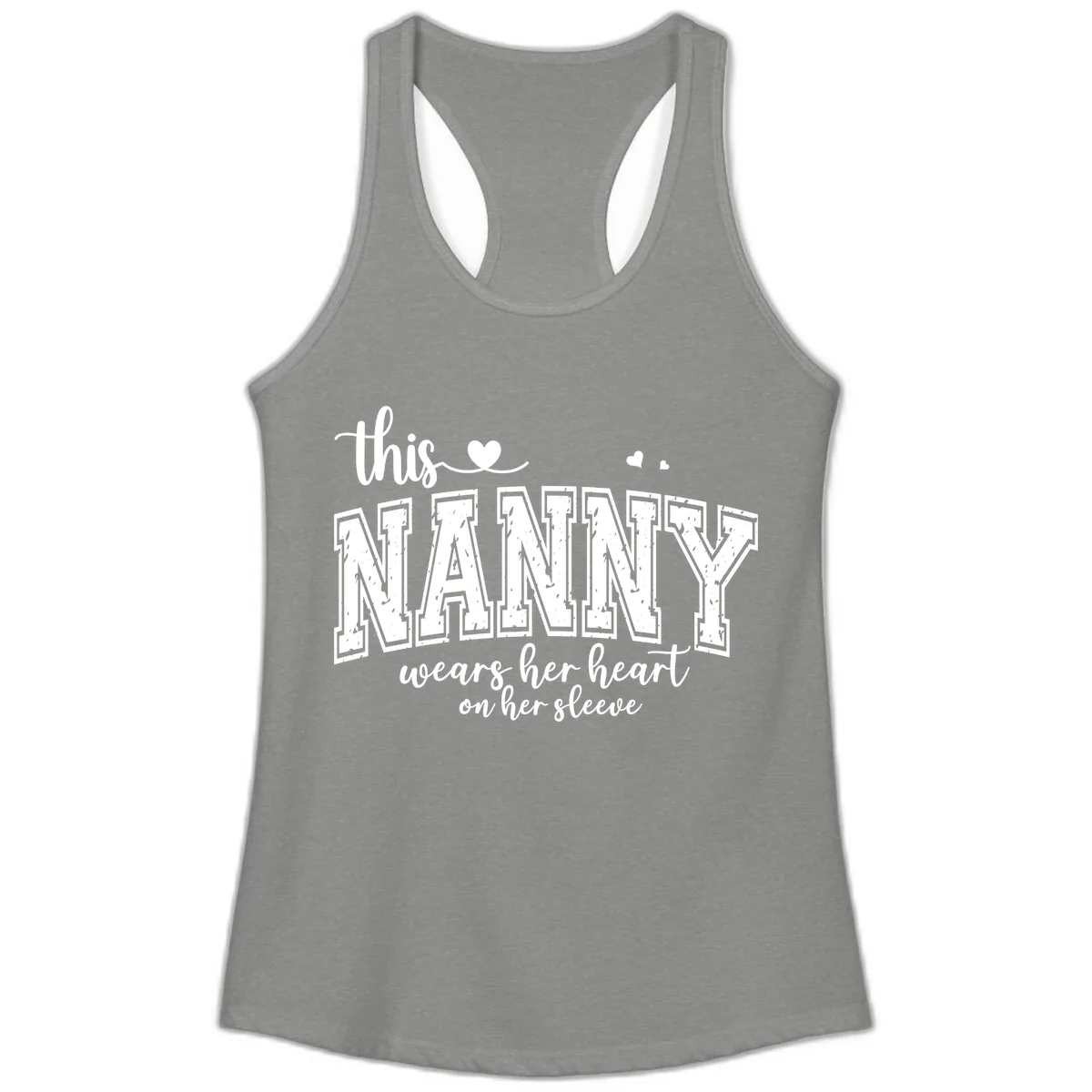 This Nanny Wears Her Heart On Her Sleeve Ladies Tank in Heather Grey