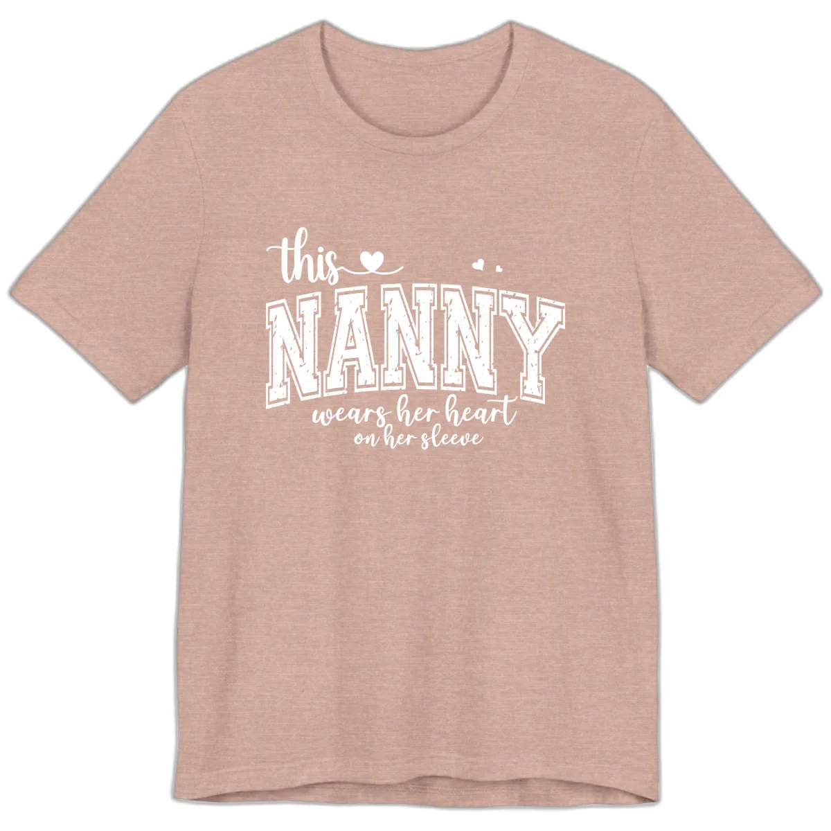 This Nanny Wears Her Heart On Her Sleeve Premium T-Shirt in Heather Prism Peach