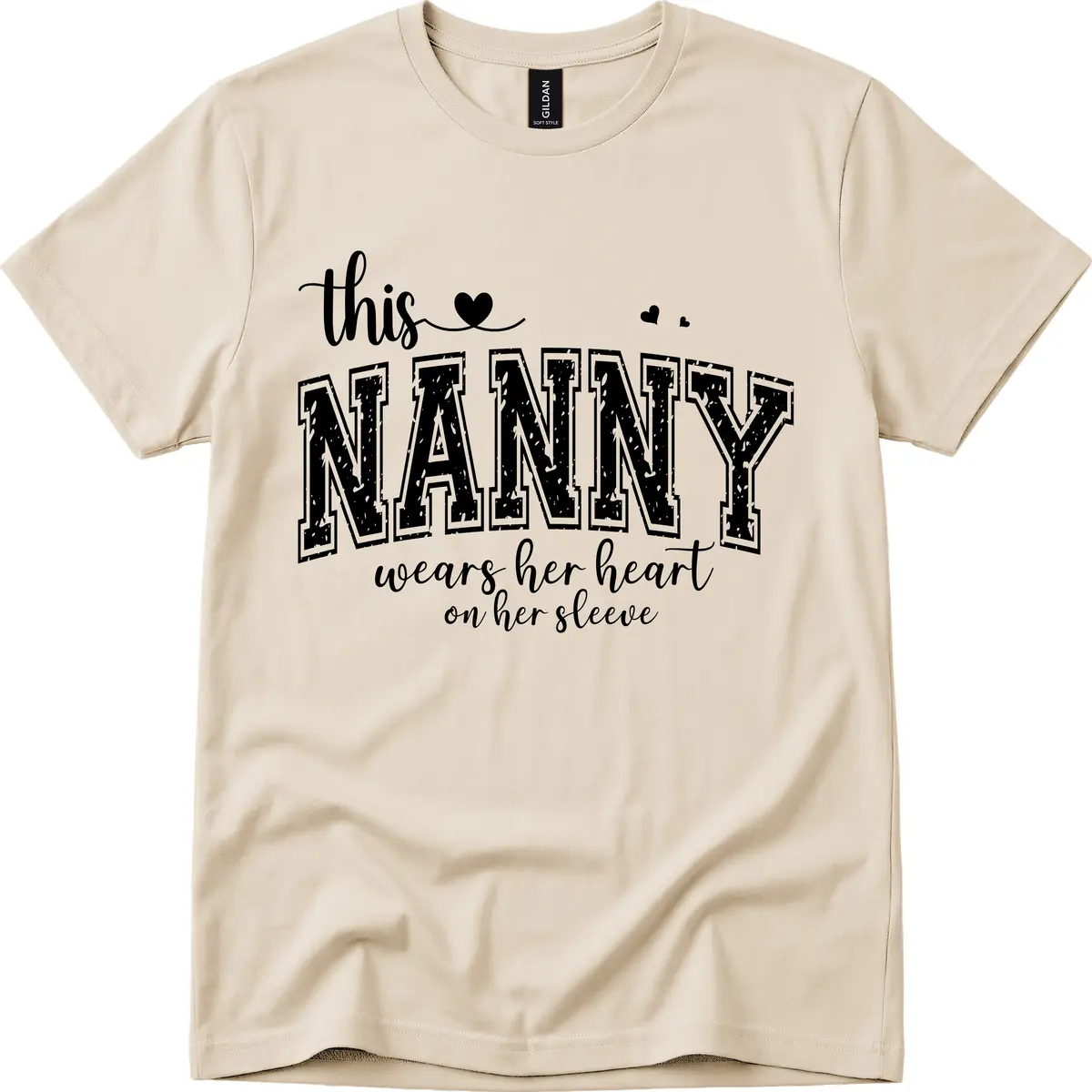 This Nanny Wears Her Heart On Her Sleeve T-Shirt in Sand