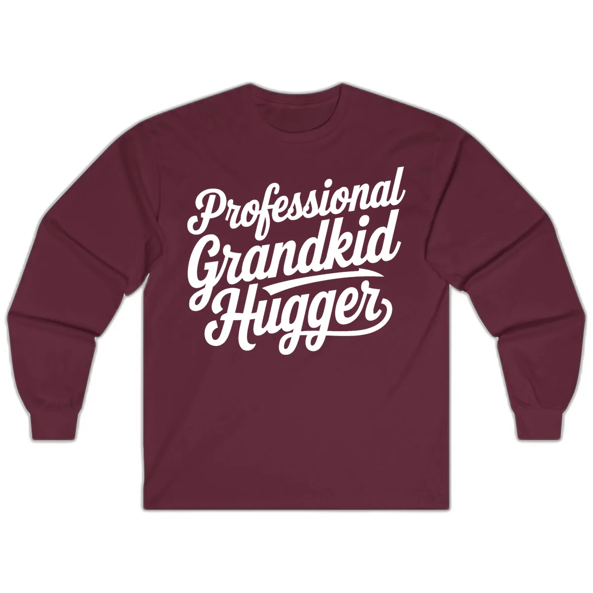 Professional Grandkid Hugger Typography Long Sleeve in Maroon
