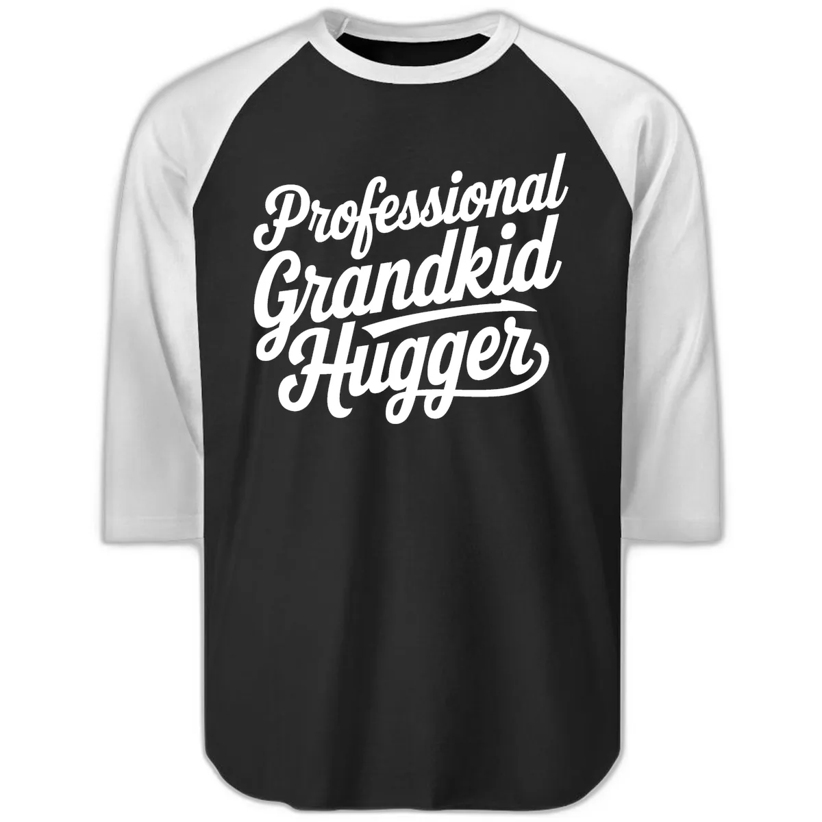 Professional Grandkid Hugger Typography Raglan 3/4 in Black White