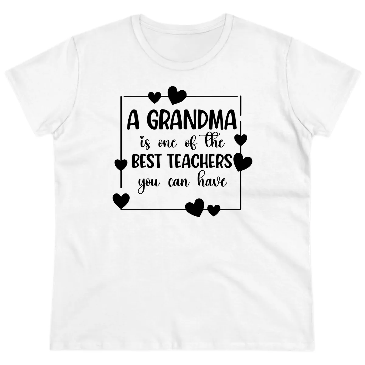 Grandma Is A Best Teacher Design Ladies Tee in White
