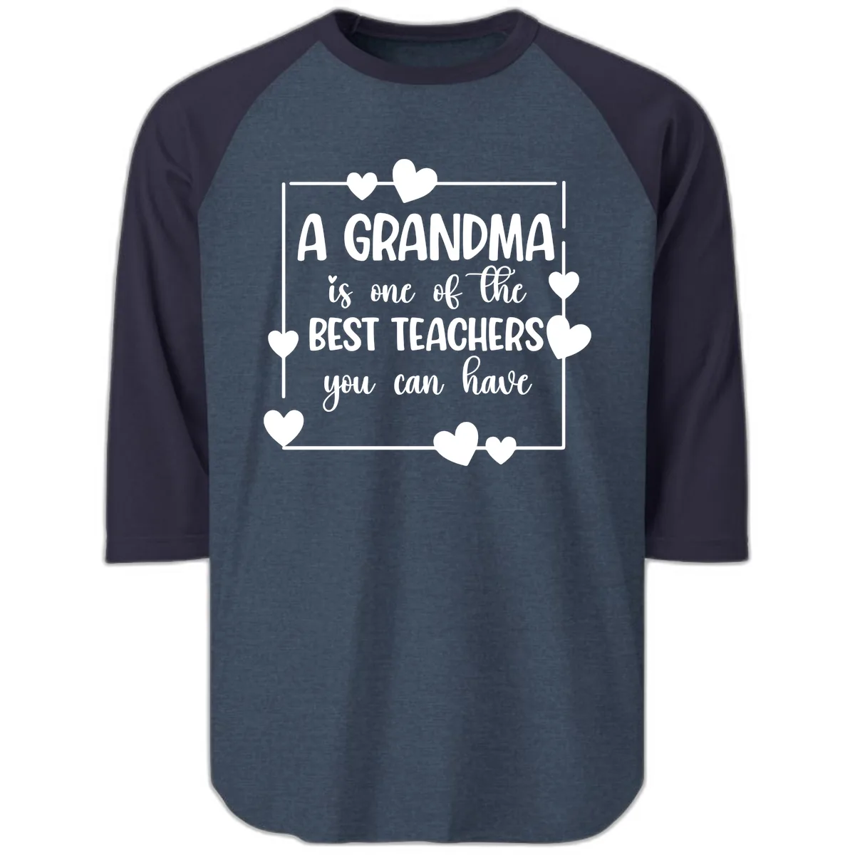 Grandma Is A Best Teacher Design Raglan 3/4 in Heather Denim Navy