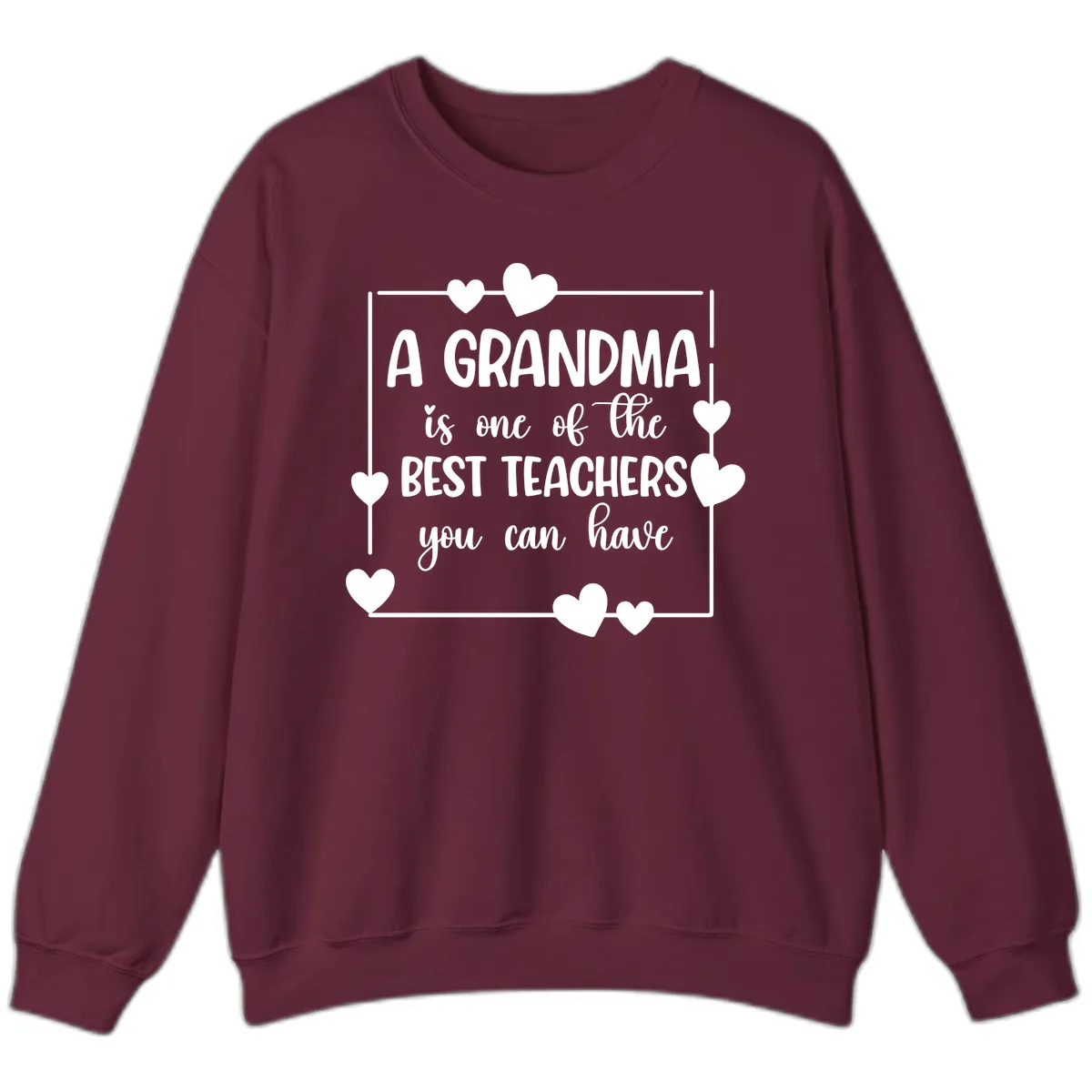 Grandma Is A Best Teacher Design Sweatshirt in Maroon