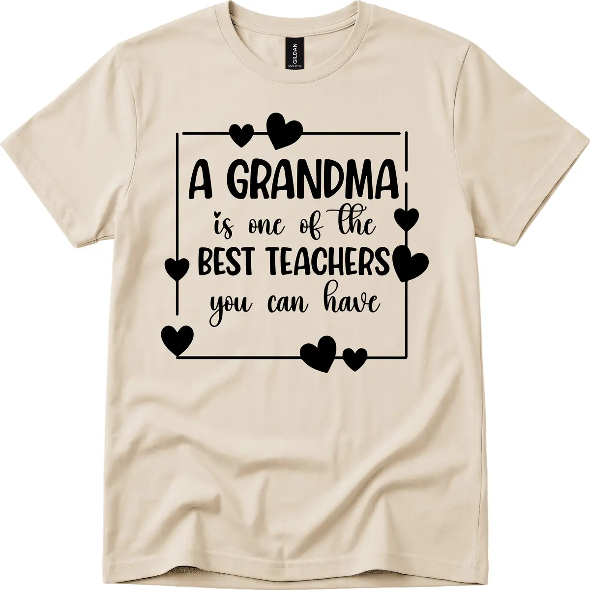 Grandma Is A Best Teacher Design T-Shirt in Sand