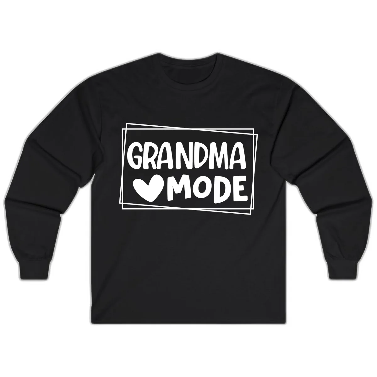 Grandma Mode Activated Shirt Long Sleeve in Black
