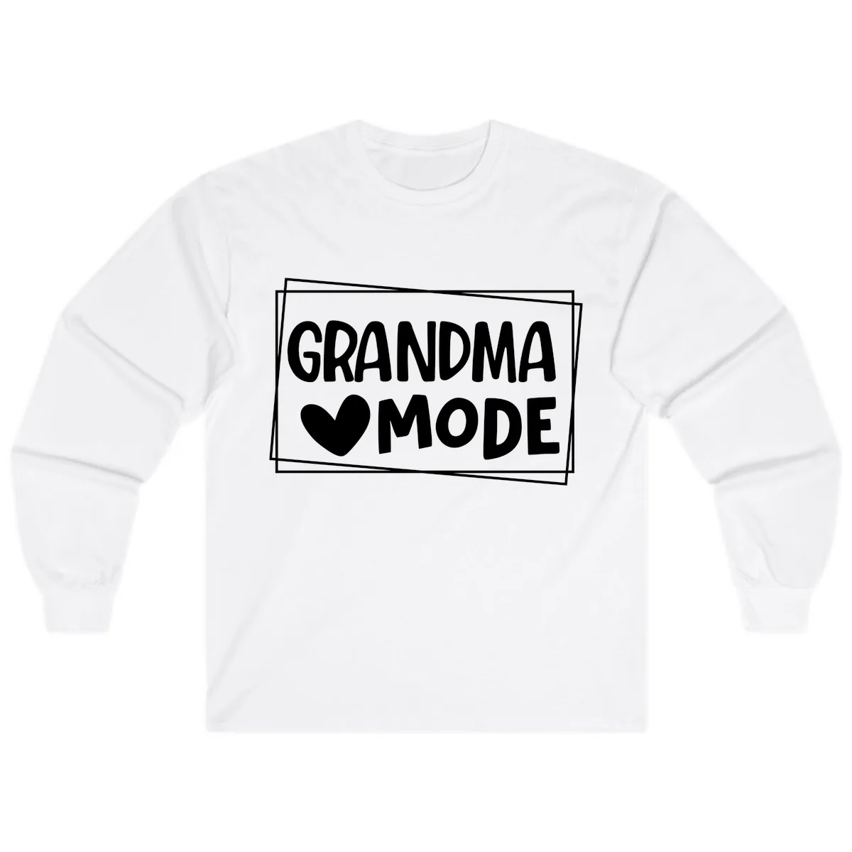 Grandma Mode Activated Shirt Long Sleeve in White