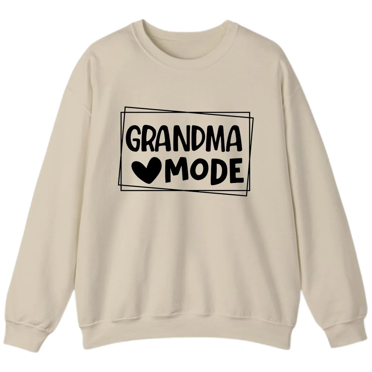 Grandma Mode Activated Shirt Sweatshirt in Sand
