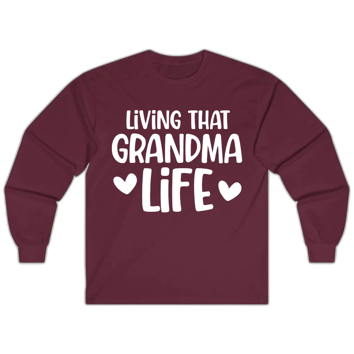 Living That Grandma Life Long Sleeve in Maroon
