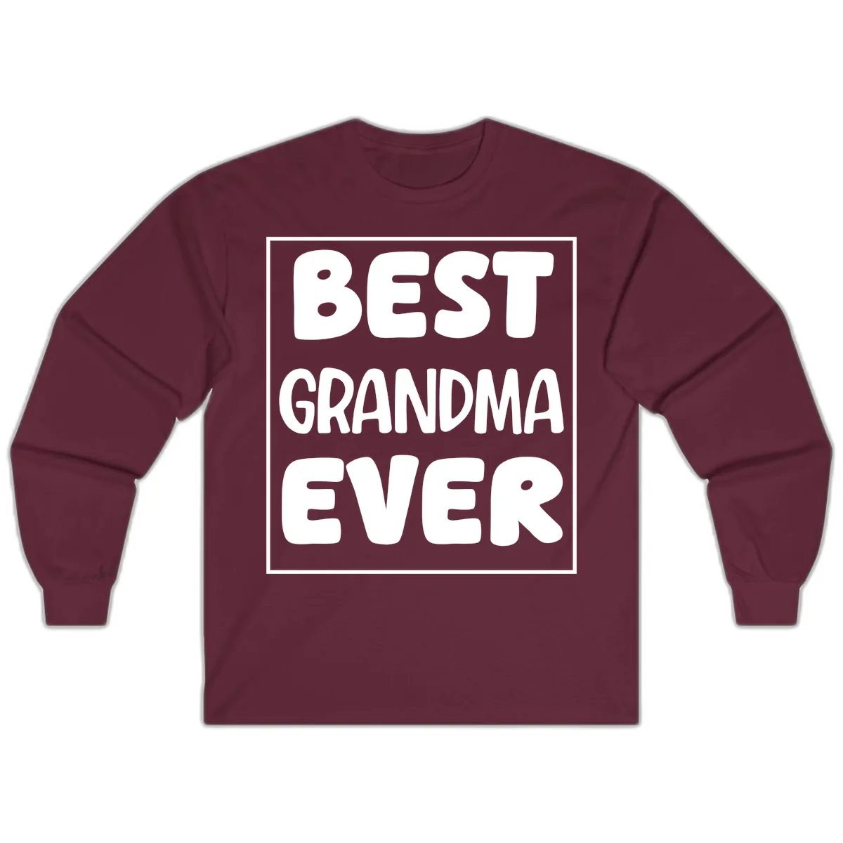 Best Grandma Ever Typography Design Long Sleeve in Maroon
