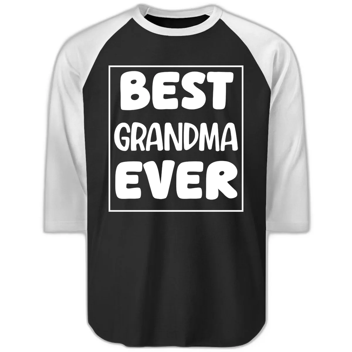 Best Grandma Ever Typography Design Raglan 3/4 in Black White