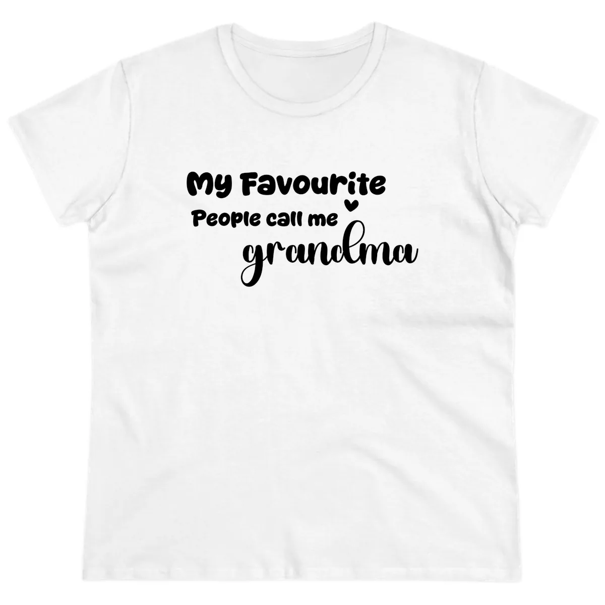My Favourite People Call Me Grandma Ladies Tee in White