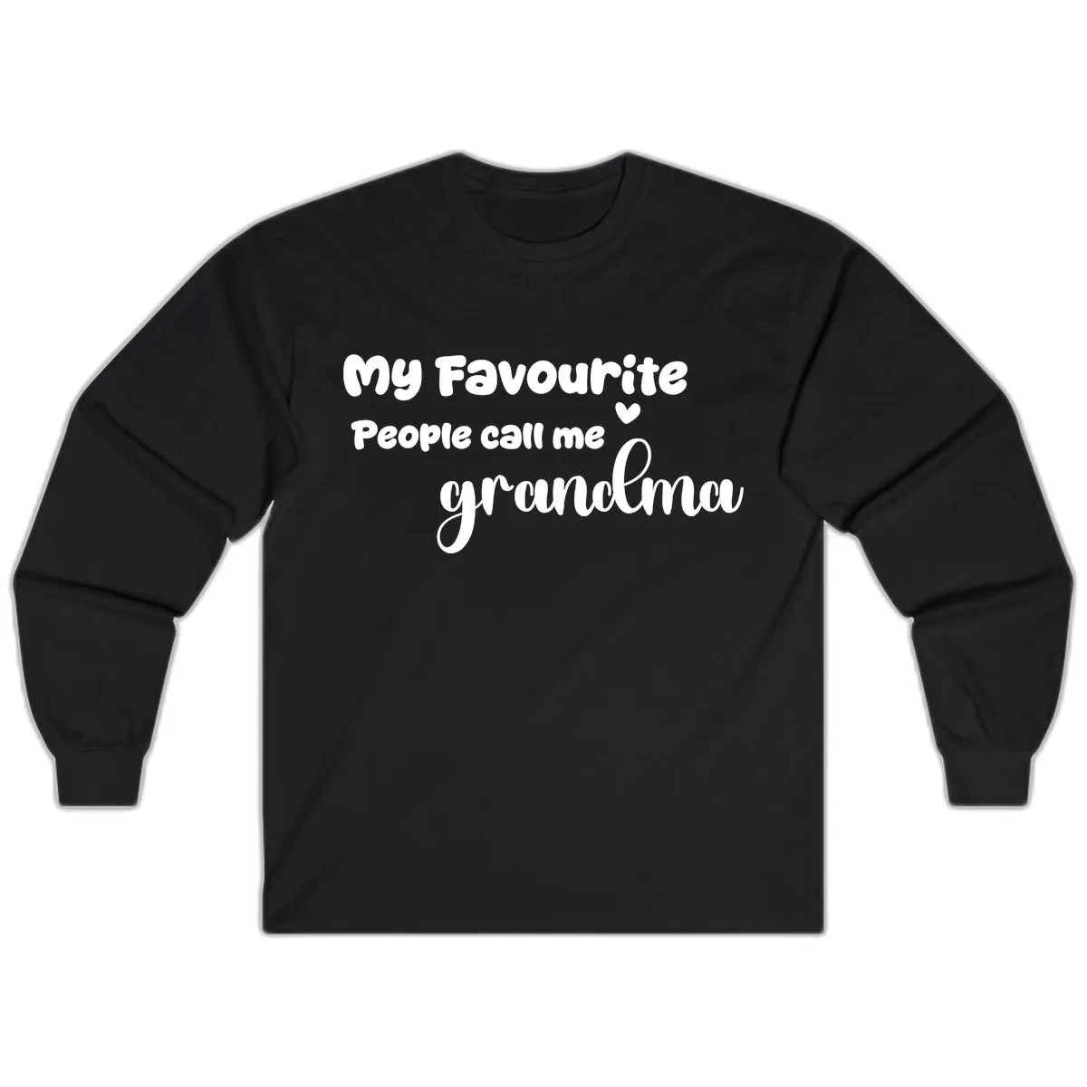 My Favourite People Call Me Grandma Long Sleeve in Black