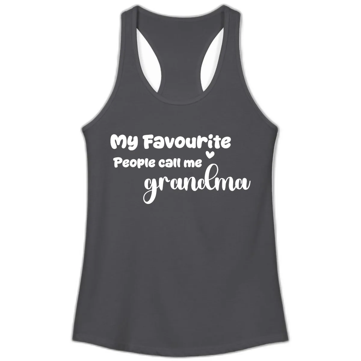My Favourite People Call Me Grandma Ladies Tank in Solid Dark Gray