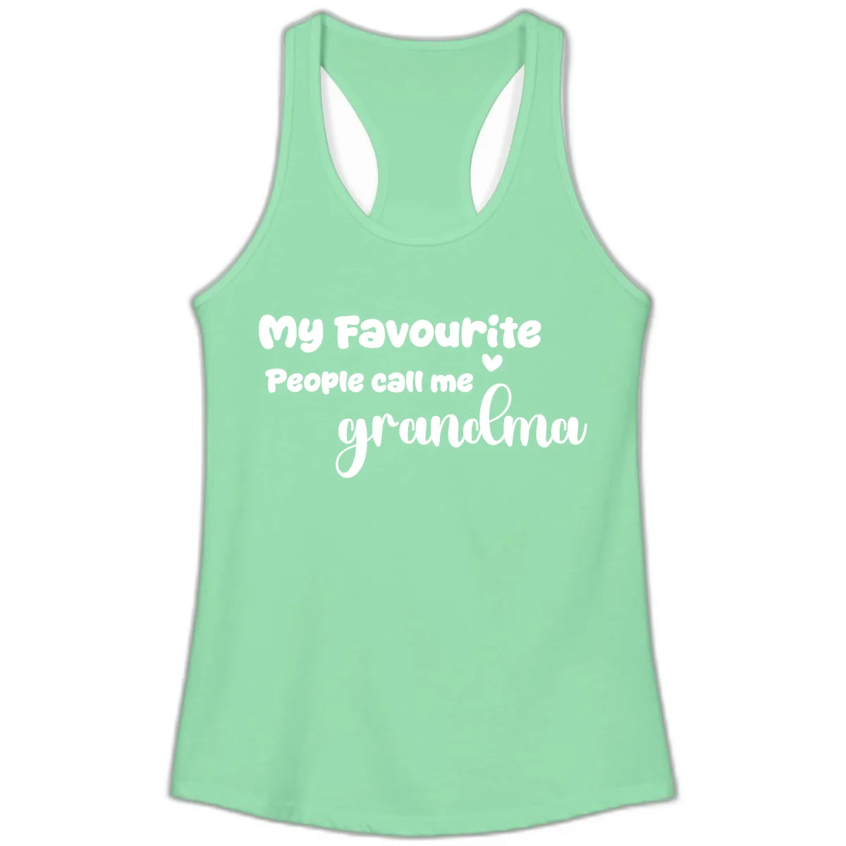 My Favourite People Call Me Grandma Ladies Tank in Solid Mint