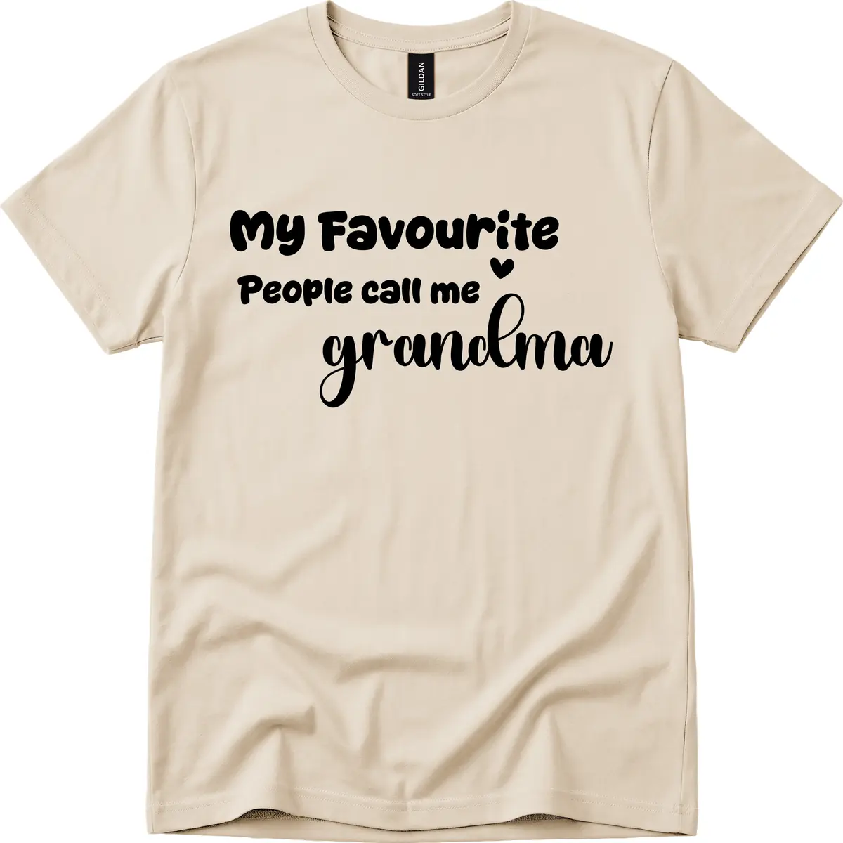 My Favourite People Call Me Grandma T-Shirt in Sand