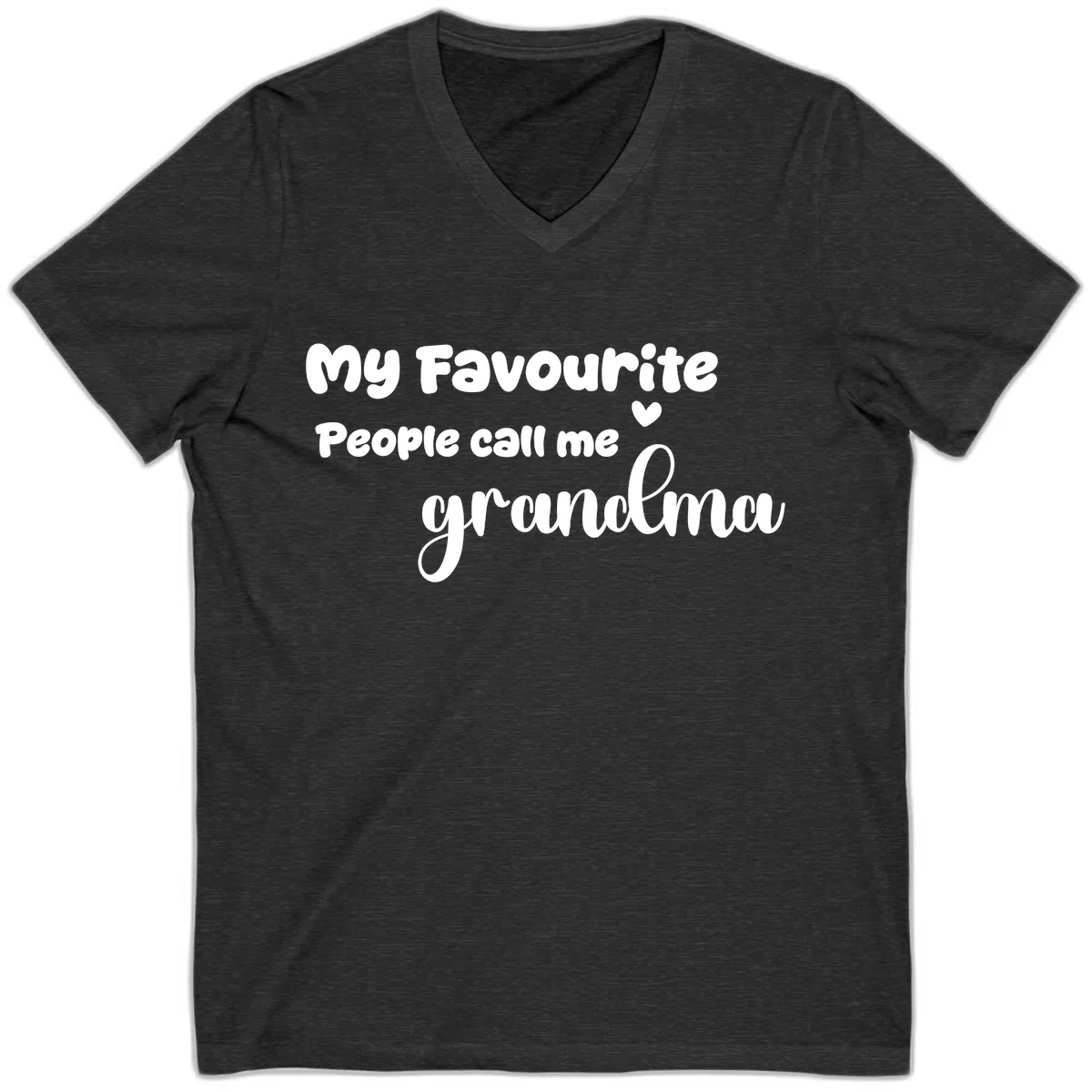My Favourite People Call Me Grandma V-Neck in Dark Grey Heather