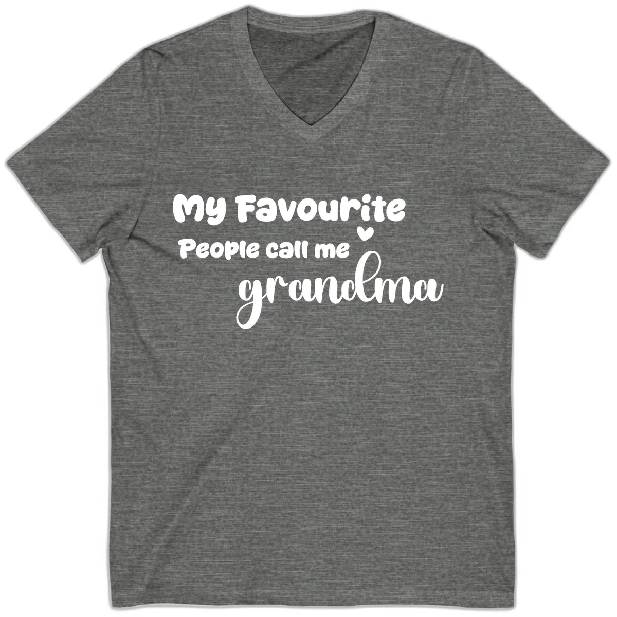My Favourite People Call Me Grandma V-Neck in Deep Heather