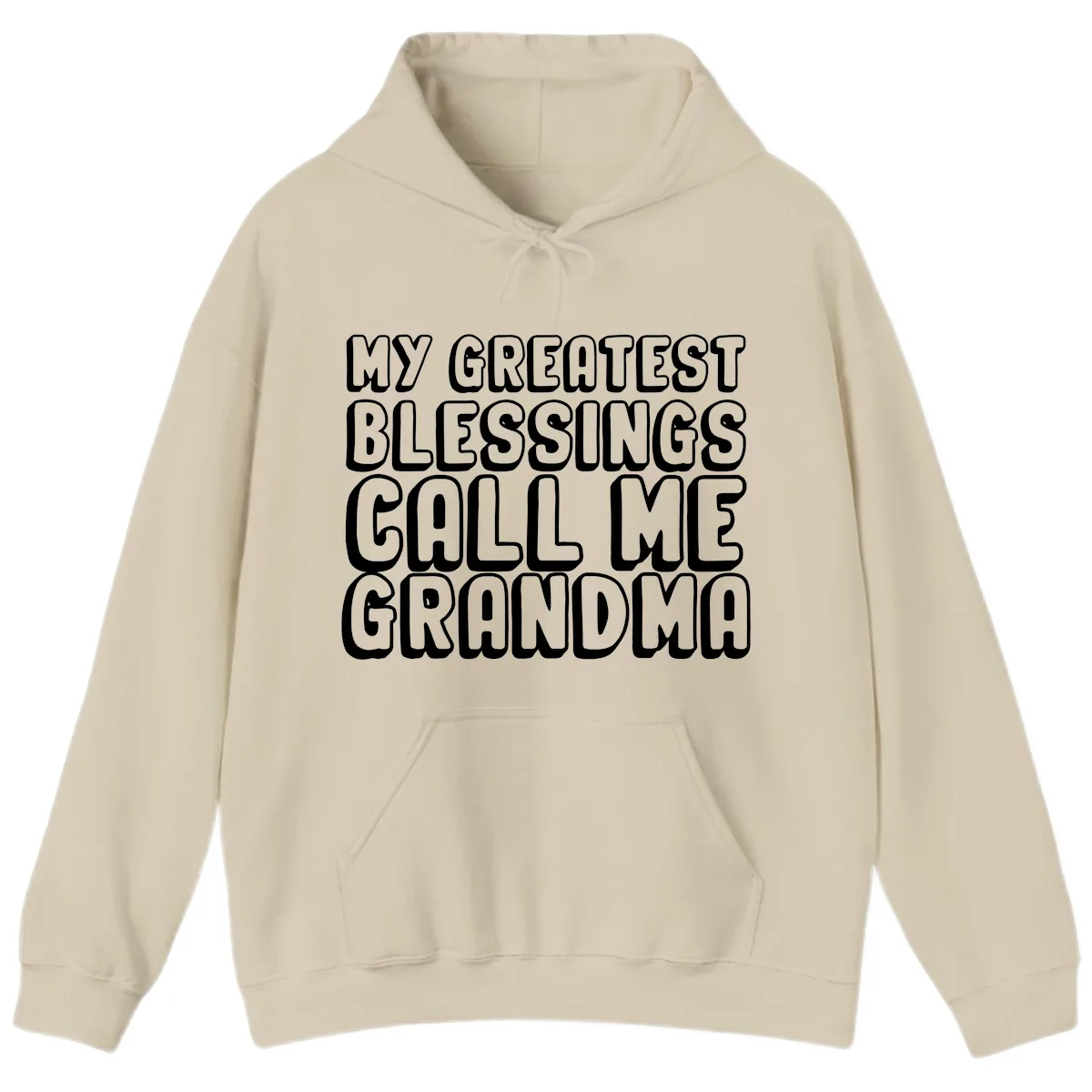 My Greatest Blessings Call Me Grandma Hoodie in Sand