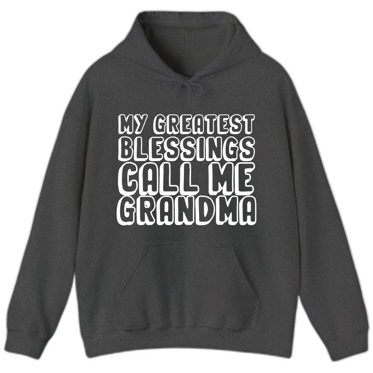 My Greatest Blessings Call Me Grandma Hoodie in Dark Heather