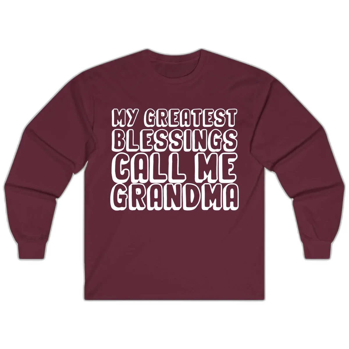 My Greatest Blessings Call Me Grandma Long Sleeve in Maroon
