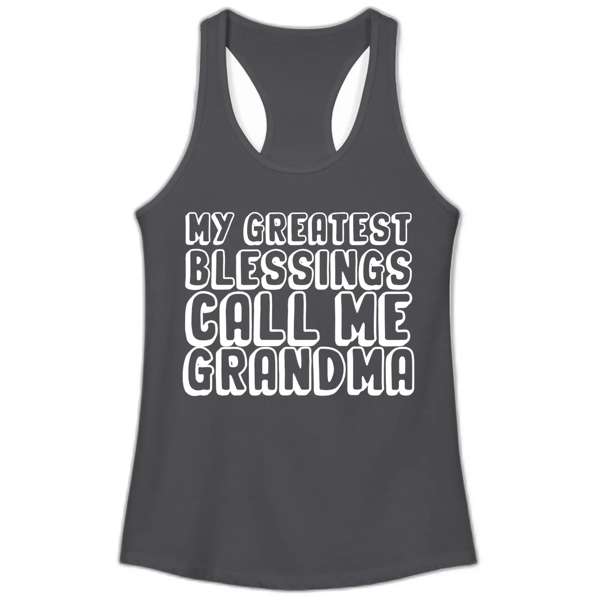 My Greatest Blessings Call Me Grandma Ladies Tank in Solid Dark Gray
