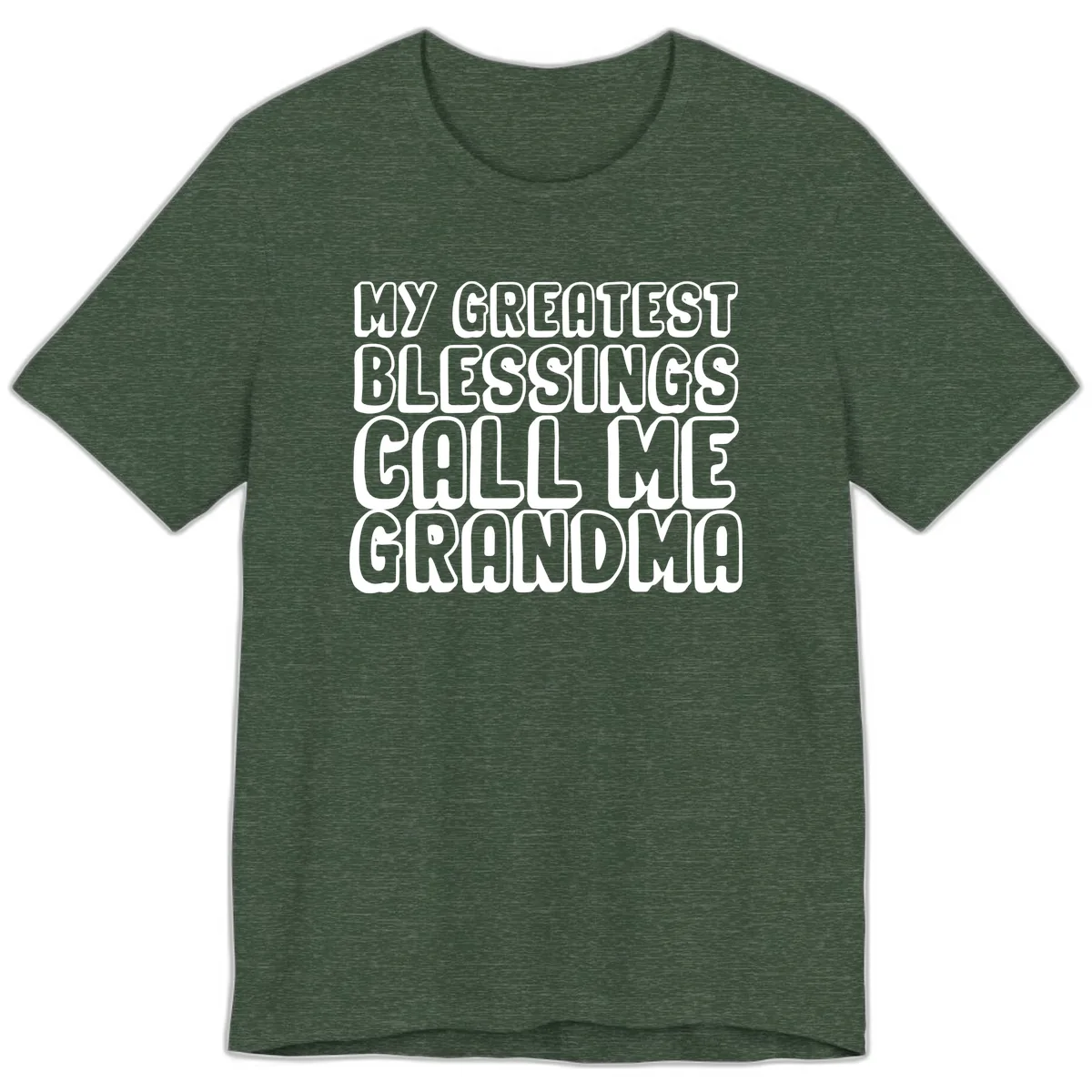 My Greatest Blessings Call Me Grandma Premium T-Shirt in Heather Forest