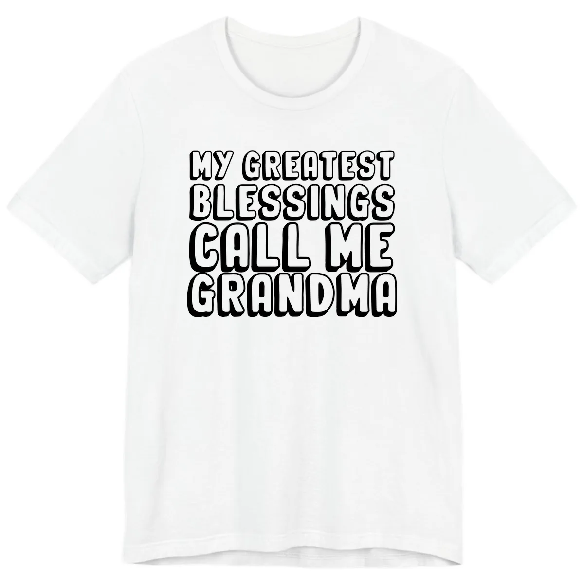 My Greatest Blessings Call Me Grandma Premium T-Shirt in White