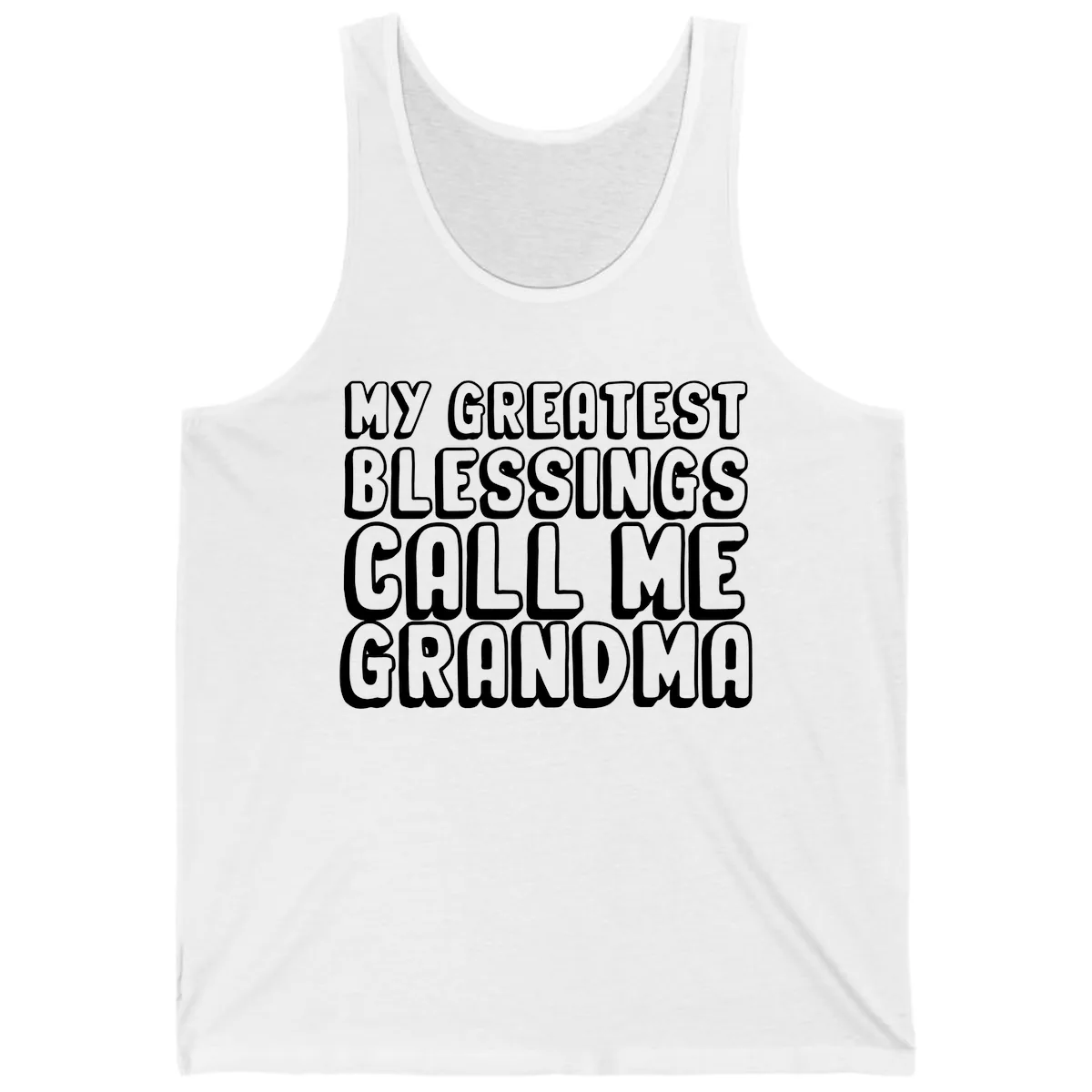 My Greatest Blessings Call Me Grandma Tank in White